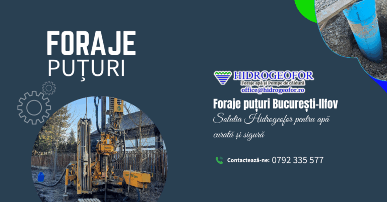 foraje-pu-uri-bucure-ti-ilfov-solu-ia-hidrogeofor-pentru-apa-curata-i-sigura